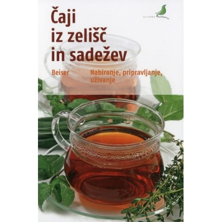 Čaji iz zelišč in sadežev